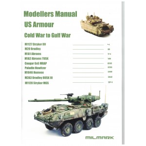 Milmark - US Armour - Cold Ward to Gulf War Modellers Manual